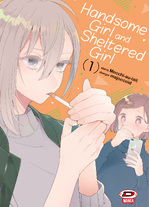 Handsome Girl and Sheltered Girl